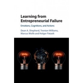 Learning from Entrepreneurial Failure,SHEPHERD,Cambridge University Press,9781107569836,