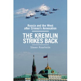 The Kremlin Strikes Back,ROSEFIELDE,Cambridge University Press,9781107129658,