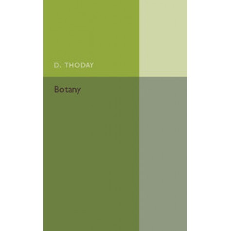 Botany,D. Thoday,Cambridge University Press,9781107586314,