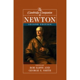 The Cambridge Companion to Newton , 2nd Edition,ILIFFE,Cambridge University Press,9781107601741,