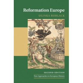 Reformation Europe,RUBLACK,Cambridge University Press,9781107603547,