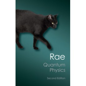 Quantum Physics   2nd Edition,RAE,Cambridge University Press,9781107604643,