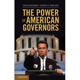 The Power of American Governors,KOUSSER,Cambridge University Press,9781107611177,
