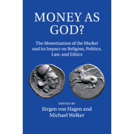 Money as God?,Jürgen,Cambridge University Press,9781107617650,