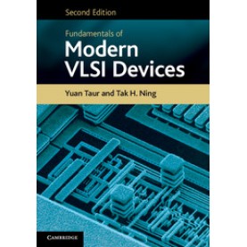 Fundamentals of Modern VLSI Devices, 2nd Edition [South Asia edition],Yuan Taur,Cambridge University Press,9781316649794,