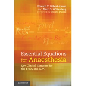 Essential Equations for Anaesthesia,EDWARD,Cambridge University Press,9781107636606,