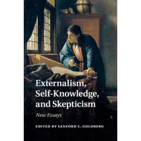 Externalism, Self-Knowledge, and Skepticism,GOLDBERG,Cambridge University Press,9781107636736,