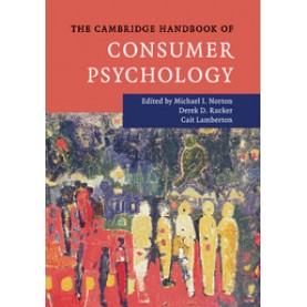 The Cambridge Handbook of Consumer Psychology,Norton,Cambridge University Press,9781107641426,