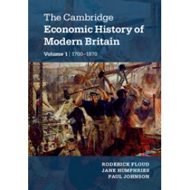 The Cambridge Economic History of Modern Britain 2 Volume Paperback Set,FLOUD,Cambridge University Press,9781107646414,