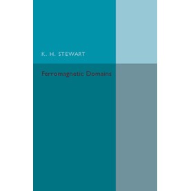 Ferromagnetic Domains,Stewart,Cambridge University Press,9781107662995,