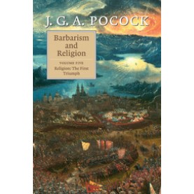 Barbarism and Religion,POCOCK,Cambridge University Press,9781107667921,