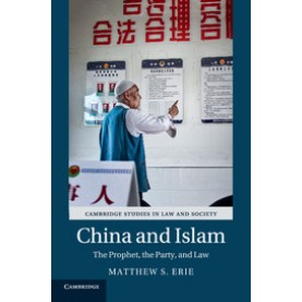 China and Islam,Erie,Cambridge University Press,9781107670112,