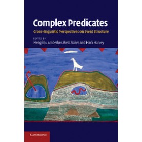 Complex Predicates,AMBERBER,Cambridge University Press,9781107672512,