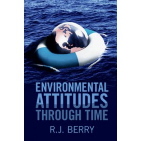 Environmental Attitudes through Time,BERRY,Cambridge University Press,9781107062320,