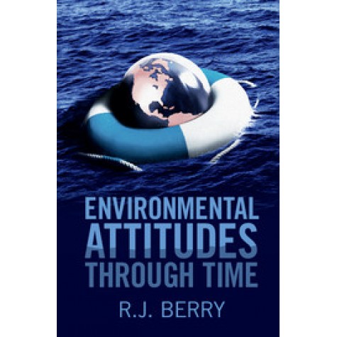 Environmental Attitudes through Time,BERRY,Cambridge University Press,9781107679481,