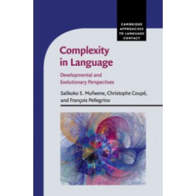 Complexity in Language,MUFWENE,Cambridge University Press,9781107054370,