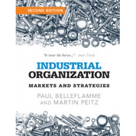 Industrial Organization,PEITZ,Cambridge University Press,9781107687899,
