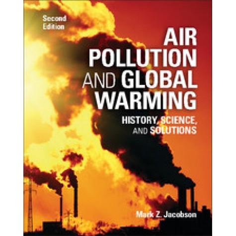 Air Pollution and Global Warming,JACOBSON,Cambridge University Press,9781107691155,