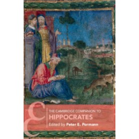 The Cambridge Companion to Hippocrates,Pormann,Cambridge University Press,9781107695849,