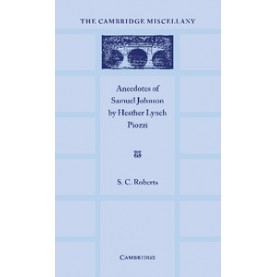 Anecdotes of the Late Samuel Johnson,Roberts,Cambridge University Press,9781316619971,