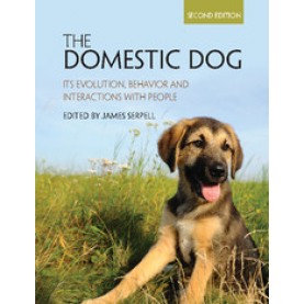The Domestic Dog,Serpell,Cambridge University Press,9781107699342,