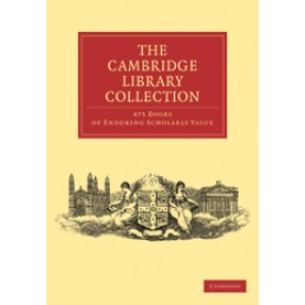 Cambridge Library Collection 475 Set,CUP,Cambridge University Press,9781108009027,