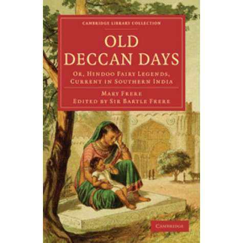 Old Deccan Days,Mary Frere,Cambridge University Press,9781108020770,