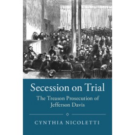 Secession on Trial,Nicoletti,Cambridge University Press,9781108401531,