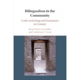 Bilingualism in the Community,CACOULLOS,Cambridge University Press,9781108415828,
