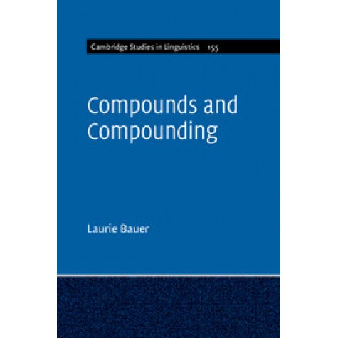 Compounds and Compounding,BAUER,Cambridge University Press,9781108402552,