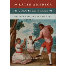 Latin America in Colonial Times,RESTALL,Cambridge University Press,9781108403467,