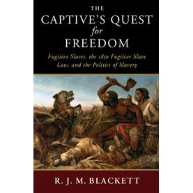 The Captive's Quest for Freedom,Blackett,Cambridge University Press,9781108407779,