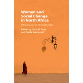 Women and Social Change in North Africa,Gray,Cambridge University Press,9781108419505,