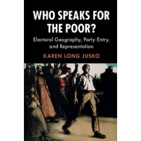 Who Speaks for the Poor?,Jusko,Cambridge University Press,9781108412315,