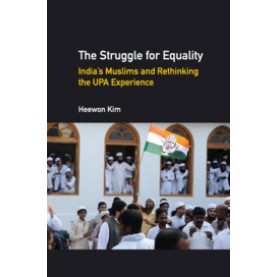 The Struggle for Equality,Heewon R. Kim,Cambridge University Press India Pvt Ltd  (CUPIPL),9781108416108,