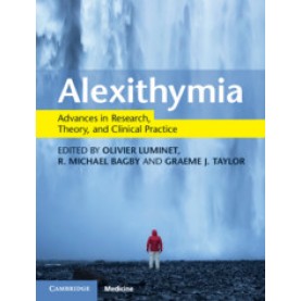 Alexithymia,Olivier Luminet,Cambridge University Press,9781108416641,