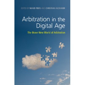 Arbitration in the Digital Age,Piers,Cambridge University Press,9781108417907,