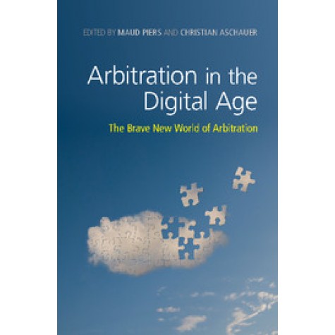 Arbitration in the Digital Age,Piers,Cambridge University Press,9781108417907,