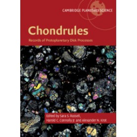 Chondrules,Sara S. Russell,Cambridge University Press,9781108418010,