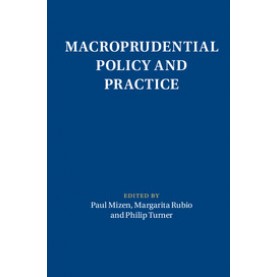Macroprudential Policy and Practice,MIZEN,Cambridge University Press,9781108419901,