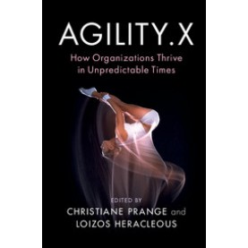 Agility.X,PRANGE,Cambridge University Press,9781108424202,