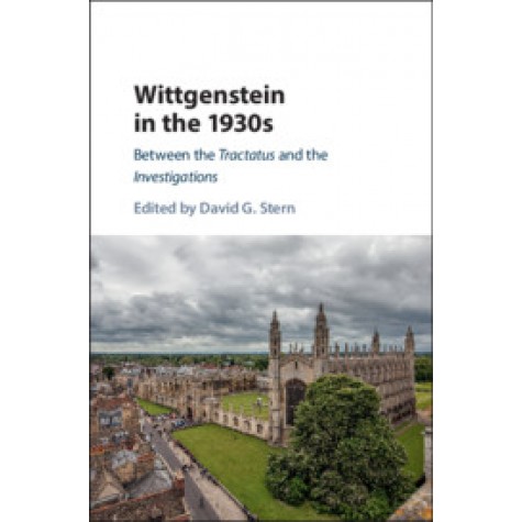 Wittgenstein in the 1930s,STERN,Cambridge University Press,9781108425872,