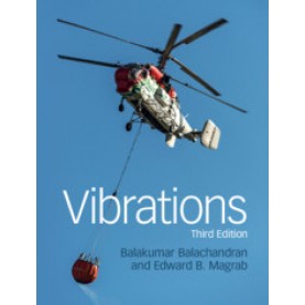 Vibrations 3/edn,Balakumar Balachandran,Cambridge University Press,9781108427319,