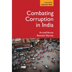 Combating Corruption in India-Arvind Verma-Cambridge University Press-9781108427463