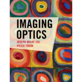 Imaging Optics,Braat,Cambridge University Press,9781108428088,