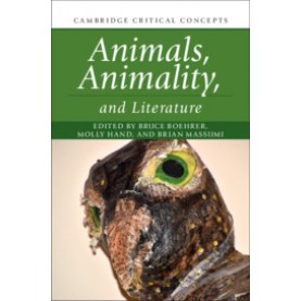 Animals, Animality, and Literature-Boehrer-Cambridge University Press-9781108429825