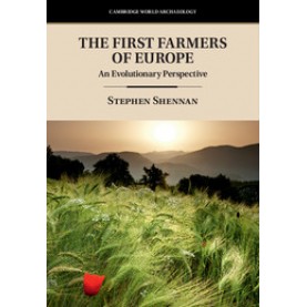 The First Farmers of Europe,Shennan,Cambridge University Press,9781108435215,