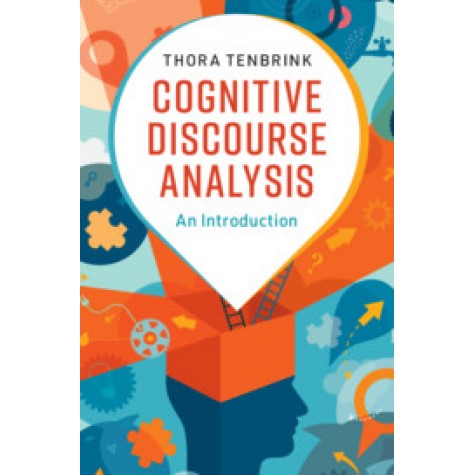 Cognitive Discourse Analysis,Thora Tenbrink,Cambridge University Press,9781108436847,