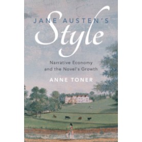 Jane Austen's Style,Anne Toner,Cambridge University Press,9781108439404,