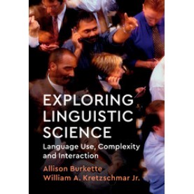Exploring Linguistic Science,Burkette,Cambridge University Press,9781108440950,